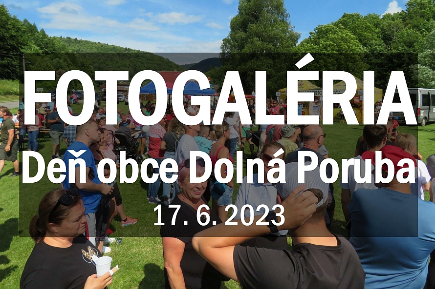 Deň obce Dolná Poruba 2023 (fotogaléria)