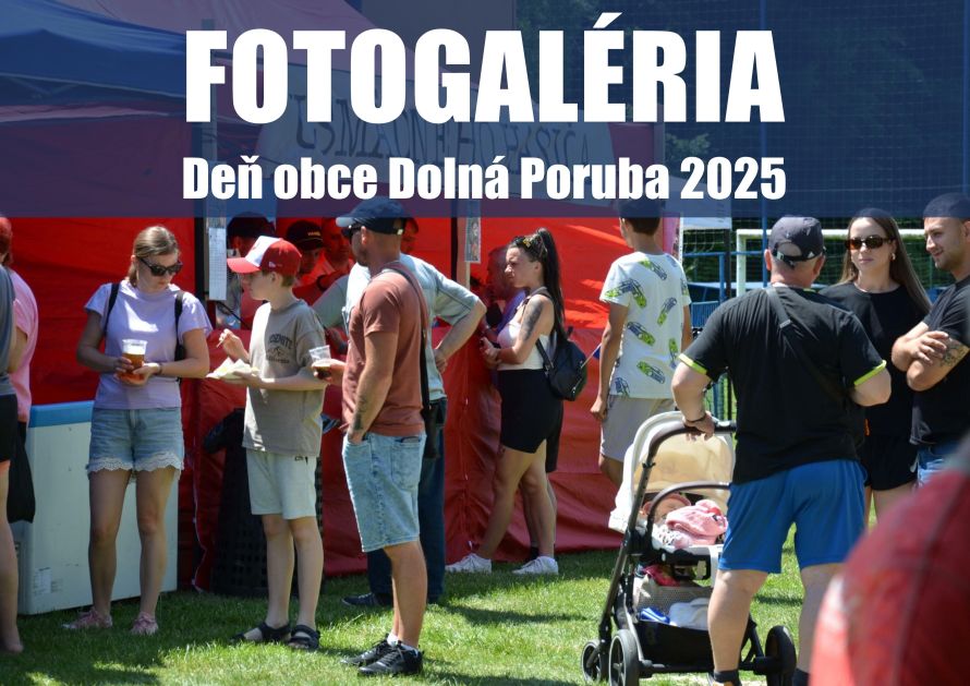Fotogaléria: Deň obce Dolná Poruba (2025)